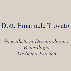 Dermatologo ad Arezzo. Contatta DOTT. EMANUELE TROVATO cell 3920176493